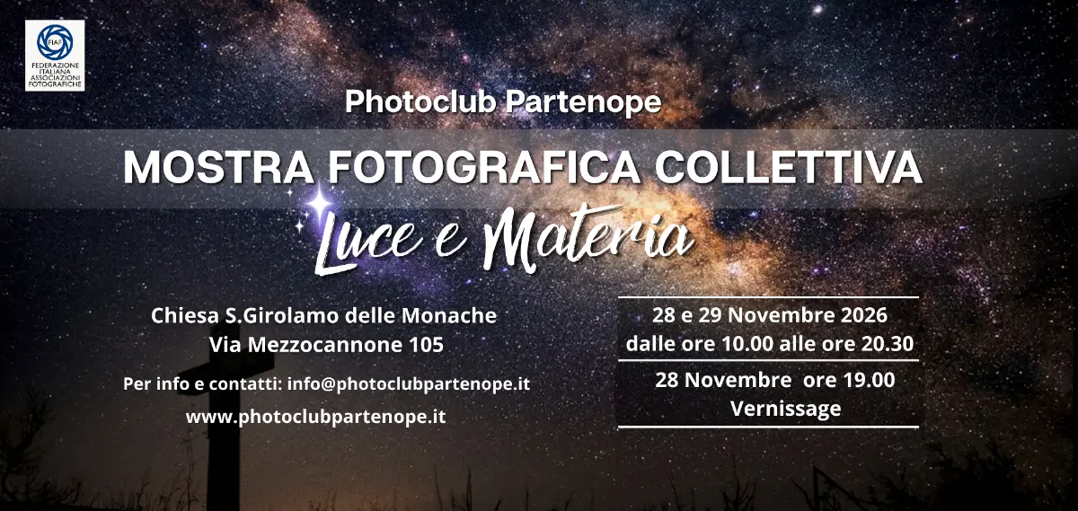 Mostra Fotografica Collettiva: "Luce e Materia"